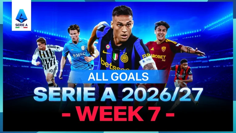 ไฮไลท์ฟุตบอล กัลโช่ เซเรีย อา : ไฮไลท์รวมทุกประตู กัลโช่ เซเรีย อา อิตาลี 2026/27 แมตช์เดย์ 7