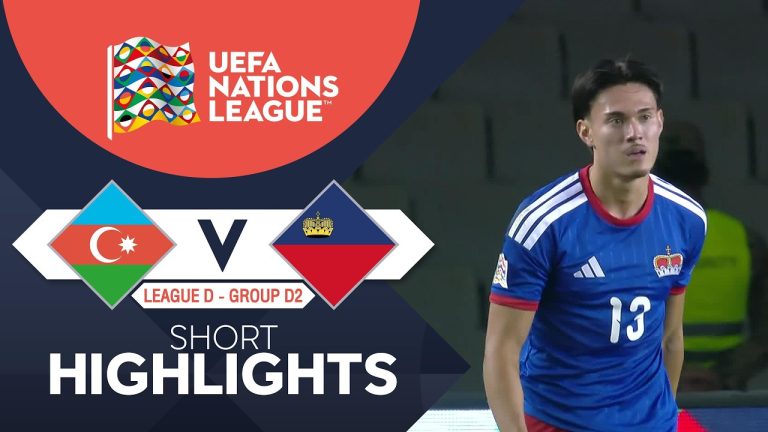 ไฮไลท์ฟุตบอล ยูฟ่า เนชั่นส์ลีก : Azerbaijan vs Liechtenstein (01-10-69)